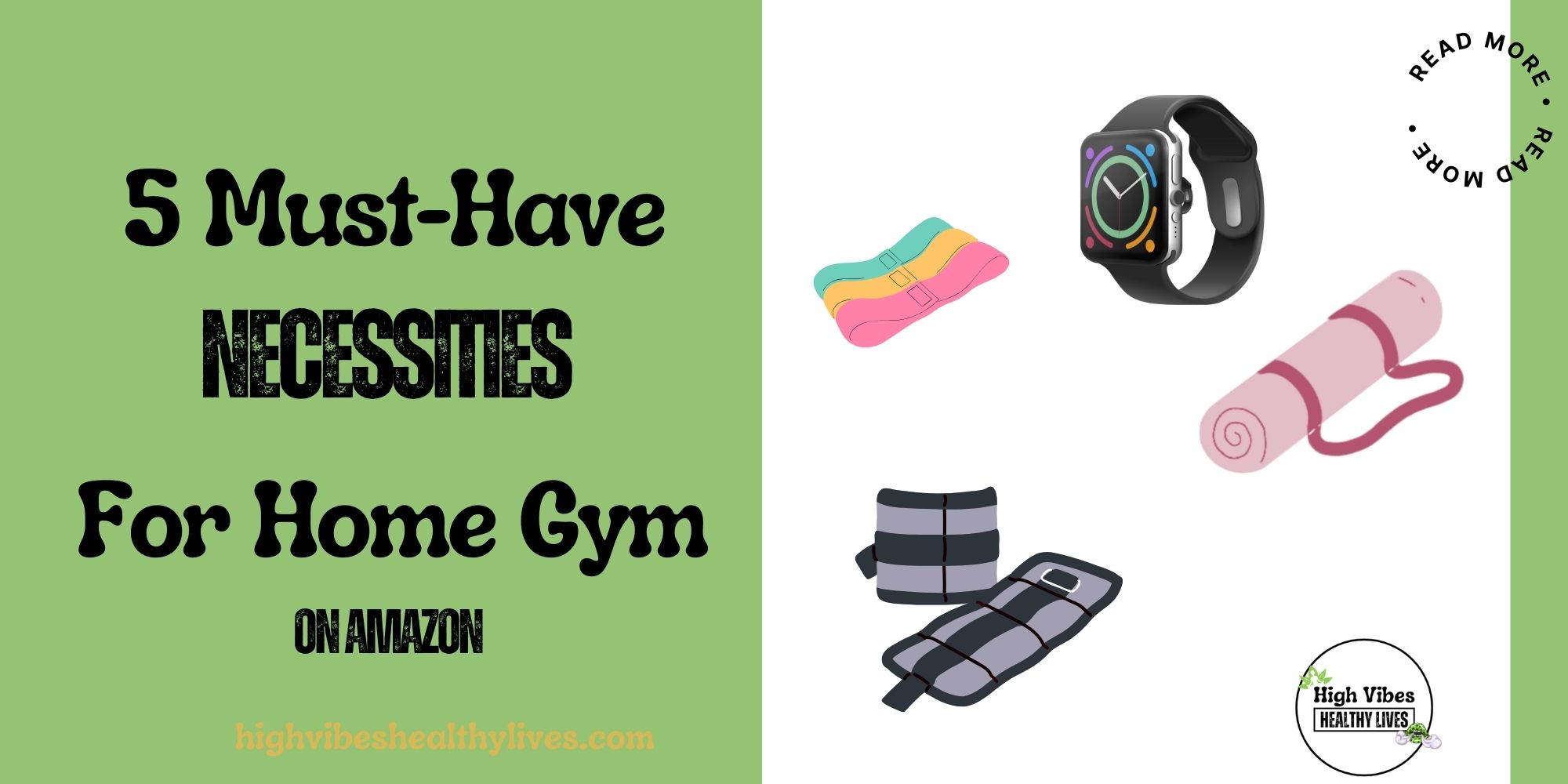 5 Must Have Necessities Home Gym on Amazon featured image.