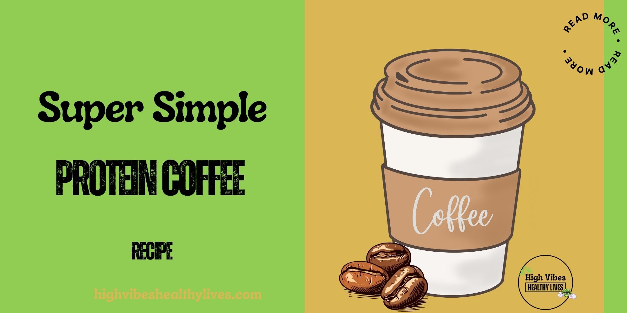 Super Simple Protein Coffee Recipe Featured Image.