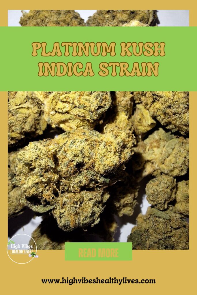 Platinum Kush Indica strain CBD Hemp info and review Pinterest pin.