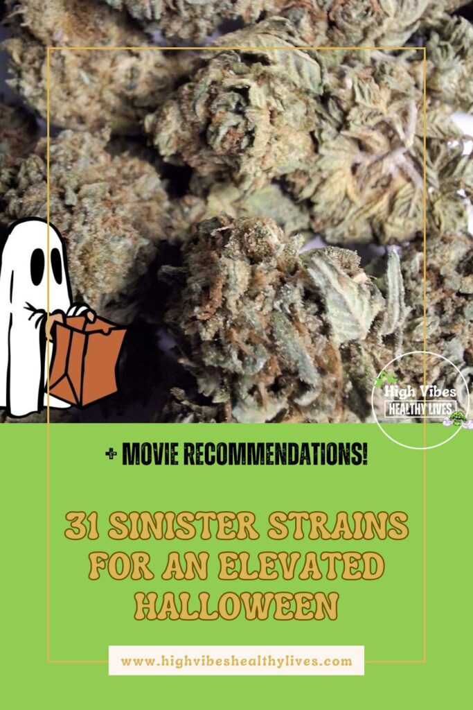 31 Sinister Strains for an Elevated Halloween Pinterest pin.