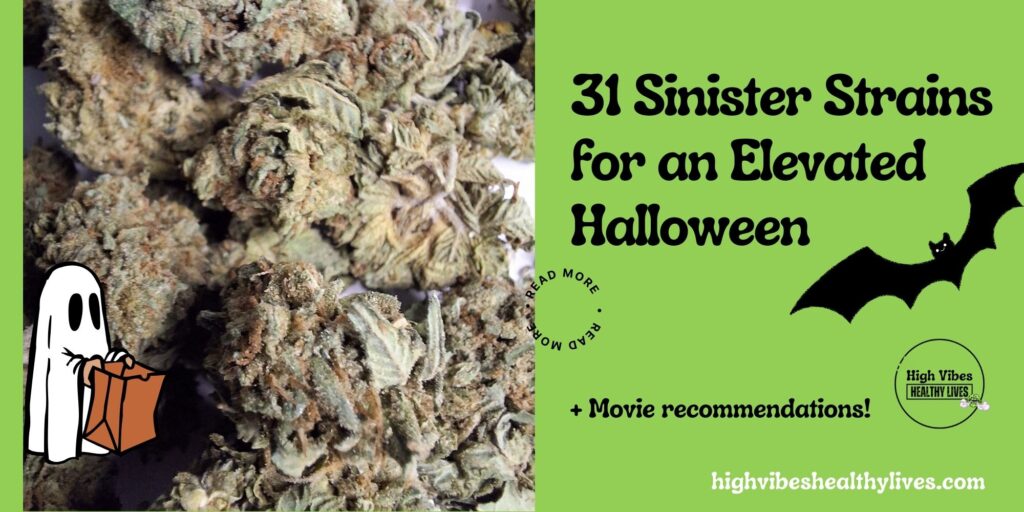 31 Sinister Strains for an Elevated Halloween featured.