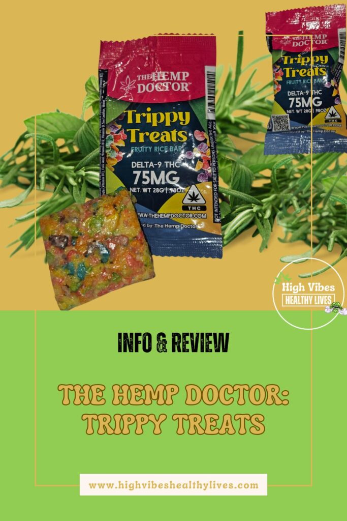 The Hemp Doctor: Trippy Treats info and review Pinterest pin.