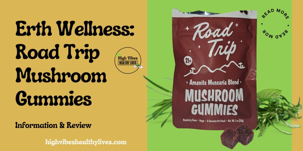 Erth Wellness: Road Trip Mushroom Gummies featured.