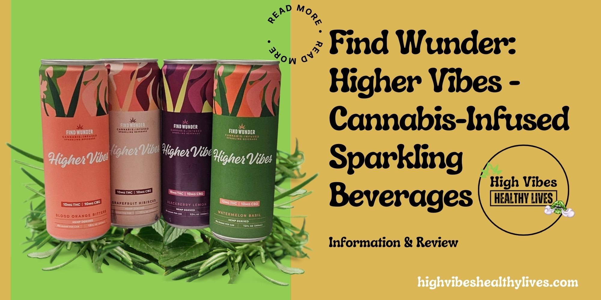 Find Wunder Higher Vibes Info and Review Featured.