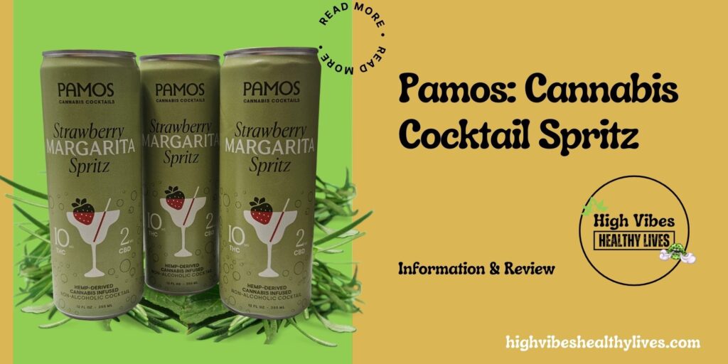 Pamos Cannabis Cocktail Spritz margarita info and Review Featured.