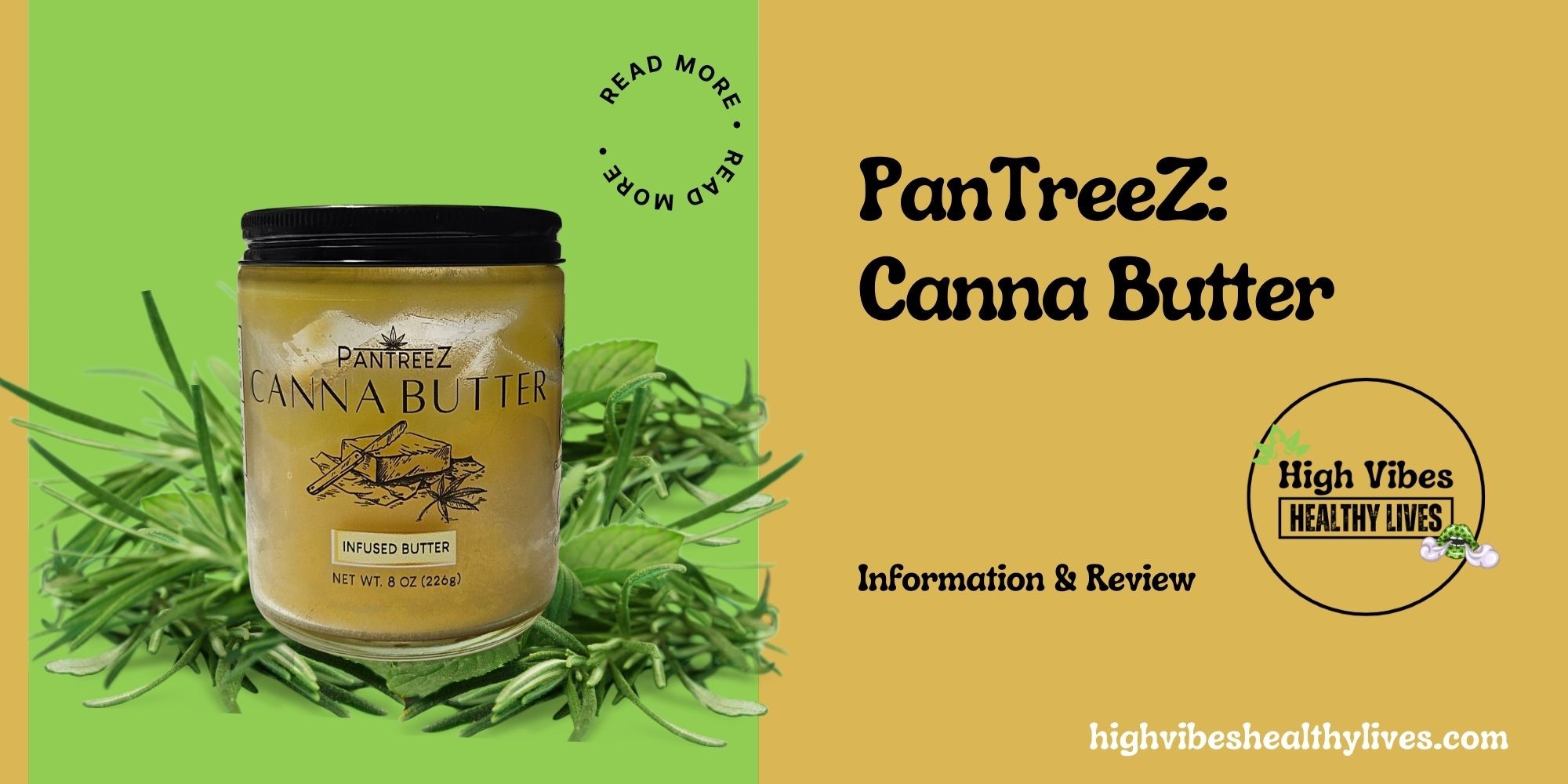 PanTreeZ Canna Butter Info and Review Featured.