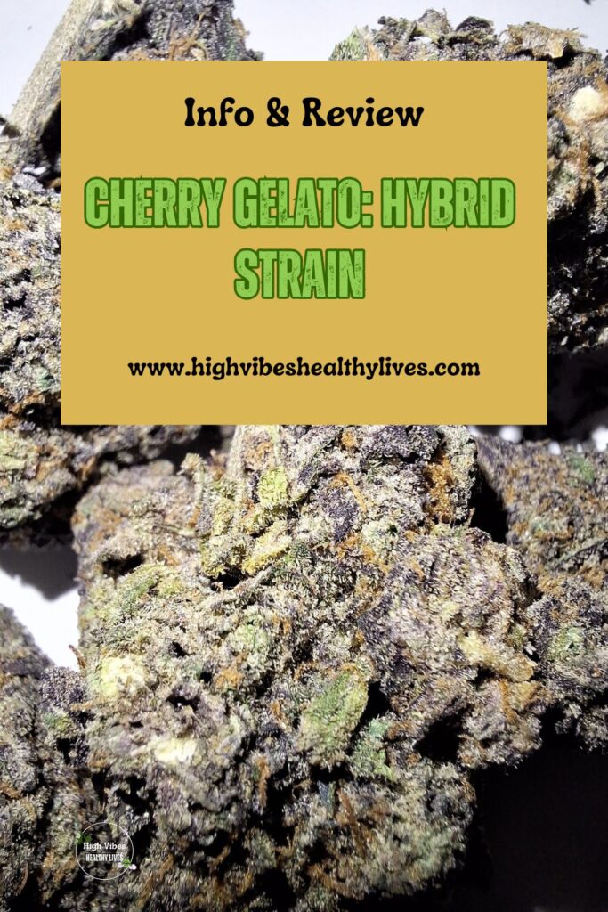 Cherry Gelato Hybrid Strain CBD and Hemp info and review pinterest.