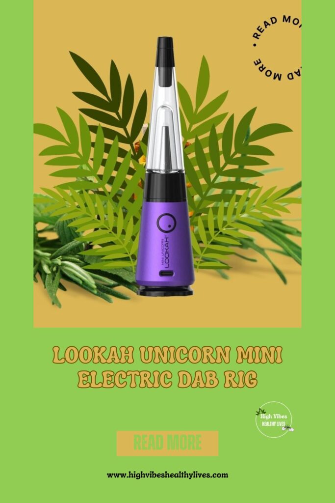 LOOKAH-Unicorn-Mini-Electric-Dab-Rig-info-review-8 LOOKAH Unicorn Mini Electric Dab Rig info and review pinterest pin.